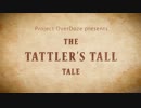 [Oliver&Yohioloidオリジナル曲] The Tattler's Tall Tale [お喋り人のありえない話]