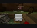 マインクラフト　ダイヤモンドは見つからない　part06