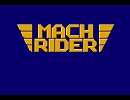 【マッハ・ライダー】　全曲をMSX・FM音源で。