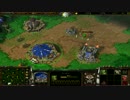 【ud】Warcraft III 動画【orc】