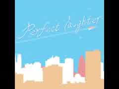 【crossbeats REV.】Perfect laughter
