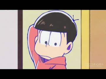 おそ松がただただｺﾞﾒﾝﾈｰするだけ【約3分耐久】