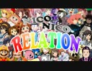 【ニコニコメドレー】NICONICO RELATION