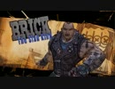 【PS4】BORDERLANDS2を二人で初見実況 Part.24【無法地帯】