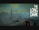 【The Long Dark】雪山サバイバル日記Ⅱ 6日目【結月ゆかり実況】