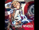 [チュウニズム] SNIPE WHOLE