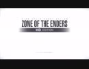 【ゲーム実況】ZONE OF THE ENDERS　第1回