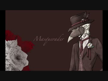 【虚音イフ】Masquerader【オリジナル】