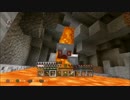 「Minecraft」  俺は真っ赤に燃え尽きた…　新世紀マインクラフト！part3