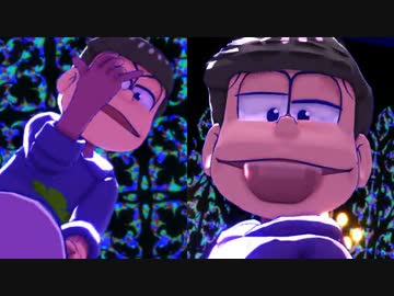 【MMDおそ松さん】色松のJust_a_game+暖色組(TAKE2)