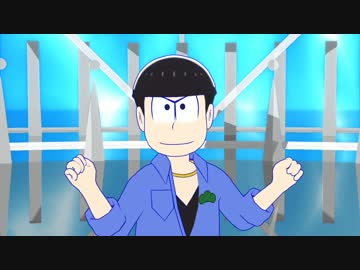 【MMDおそ松さん】　ELECT　【カラ松】