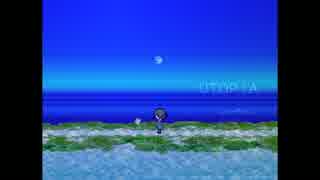 【UTOPIA】夢の中の理想郷 part終