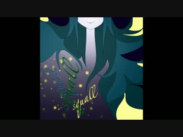 squall / 四弦使いの朱羅 feat. Miku Hatsune
