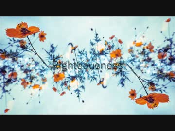 【NNI】Righteousness【オリジナル曲】