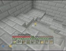 （実況）愛煙家と嫌煙家のマインクラフト（仮）ｐａｒｔ４１