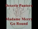 【UTAU】Madam Merry Go Round【Dexeris Panteru VCV】