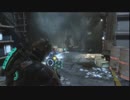Dead Space3~ﾃﾞｯﾄﾞｽﾍﾟｰｽ3~完遂プロジェクト パート38