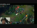 2月13日【lol】KR ソロQ　か日本鯖CBT ゴールド5　名前きよch 5