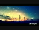 オリジナル曲~staRnight~