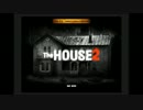 【単発】うるさい奴は一人でもやっぱうるさかった2【The HOUSE2】