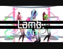 【MMD-PV】Lamb.【Tda式】