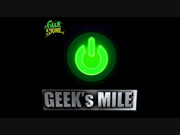 【ニコラップ】GEEK's MILE-E.P-【GEEK SKOOL】