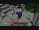 【マイクラ実況】ネバネバネバーランドを夢見て 第25夜『第1章初見編』