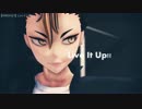 【MMDHQ!!】Live It Up!!