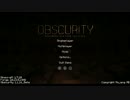 【Minecraft/Obscurity】Nightmare World Part01【結月ゆかり実況】