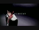 【FFMMD】ＰＩＮＫＣＡＴ【スコール】
