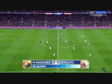 【15-16リーガBBVA】第26節 バルセロナ vs セビージャ