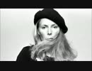 【作業用BGM】Joni Mitchell Side-B
