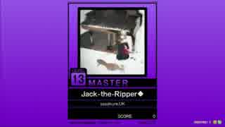 【譜面確認用】Jack-the-Ripper◆ MASTER【チュウニズム外部出力】