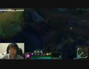 【lol】初心者～中級者が勝つ為の知識を増やす講座　レーンとマップ