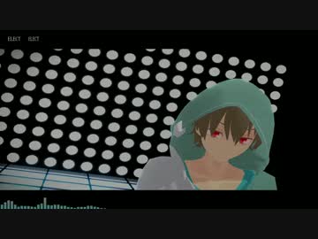 【カゲプロMMD】ELECT