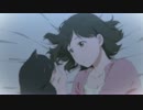 【HD】彼女と彼女の猫 - Everything Flows -　【ED】