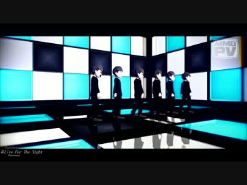 【MMDおそ松さん】Live For The Night!