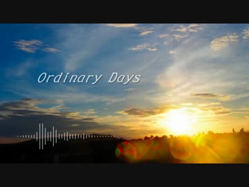 【NNI】Ordinary Days 【エレクトロニカ】