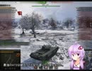 【WoT】　ゆかりさんと突撃しよう！チャーチルIII [ChurchillⅢ]