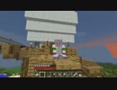 【実況】空を目指してマインクラフト part11