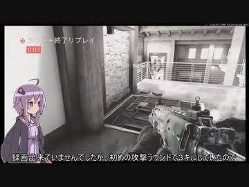 【R6S】ダイアモンドゆかりさんが行くシージ実況：後編【ゆかり実況】