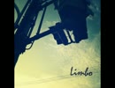【春ニカ祭2016】Limbo【オリジナル曲】