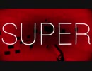 SUPER HOMO.完ケツ