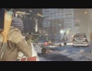 【The Division（ディビジョン）】 目覚め、そして立ち上がる Part4 【実況】