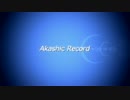AKASHIC RECORD CHAMPION SHIP 1ST　公式PV