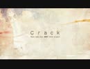 Crack 歌ってみた （そうの）