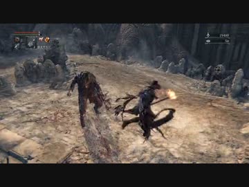 或る獣狩りの日誌~ブラッドボーンDLC初見実況2