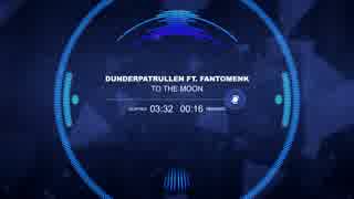 Dunderpatrullen - To The Moon