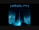 Monolith - Fear and Trembling