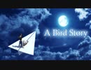 【実況】傷ついた鳥と一人の少年の物語〔A Bird Story〕part.3